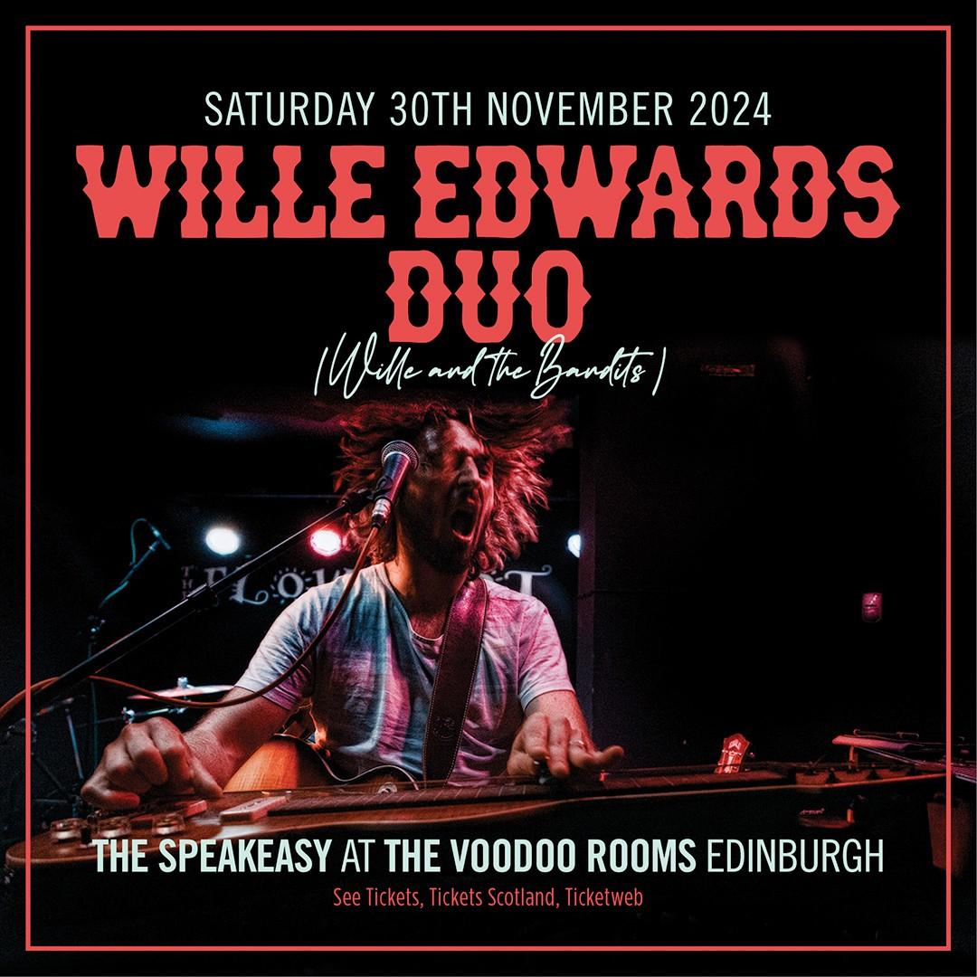 Wille Edwards Duo  (Wille and the Bandits)